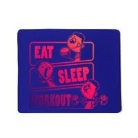 Eat Sleep Workout Repeat Gift Funny Work Out Gym Gift Mousepad