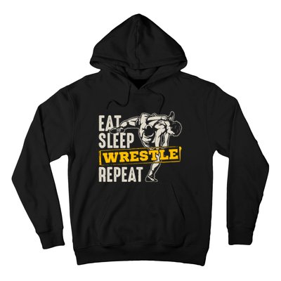 Eat Sleep Wrestle Repeat Funny Wrestling Gift Hoodie