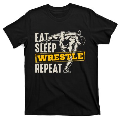 Eat Sleep Wrestle Repeat Funny Wrestling Gift T-Shirt