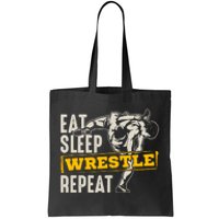 Eat Sleep Wrestle Repeat Funny Wrestling Gift Tote Bag