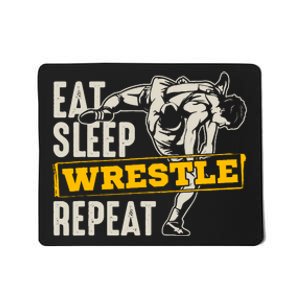 Eat Sleep Wrestle Repeat Funny Wrestling Gift Mousepad