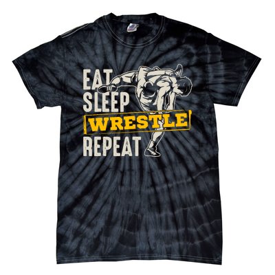 Eat Sleep Wrestle Repeat Funny Wrestling Gift Tie-Dye T-Shirt