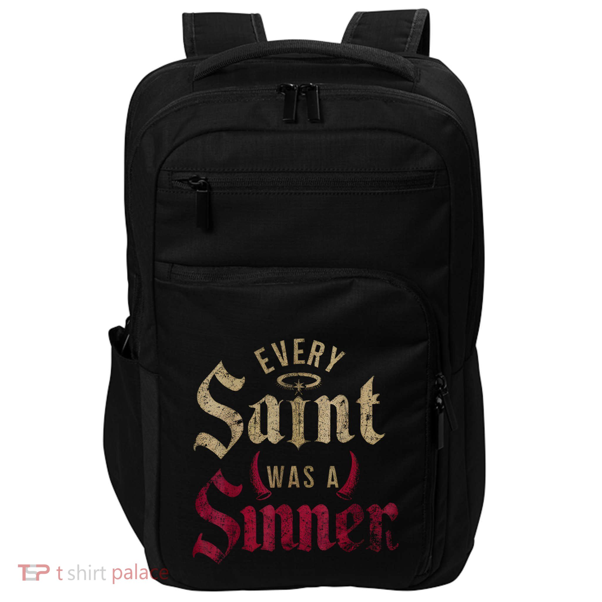 Every Saint Was A Sinner Impact Tech Backpack