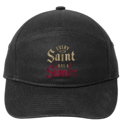 Every Saint Was A Sinner 7-Panel Snapback Hat