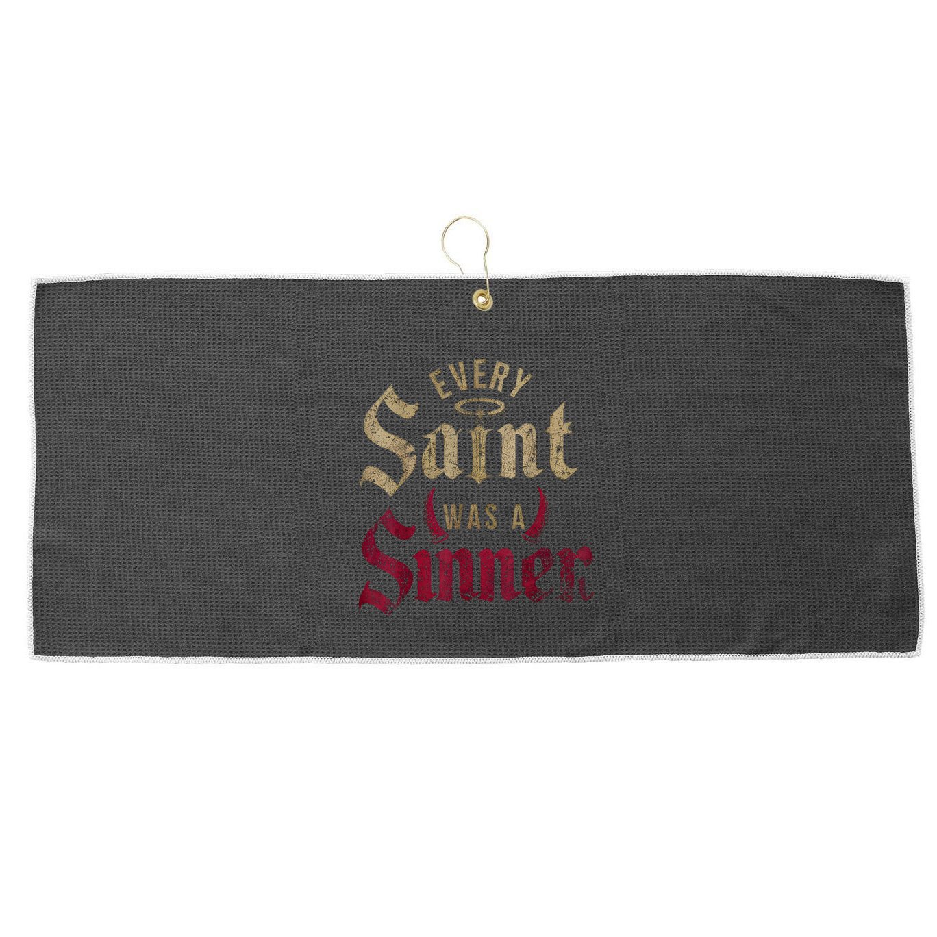 Every Saint Was A Sinner Large Microfiber Waffle Golf Towel