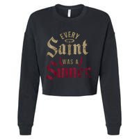 Every Saint Was A Sinner Cropped Pullover Crew