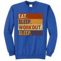 Eat Sleep Workout Repeat Funny Gift Funny Vintage Bodybuilder Gym Meaningful Gif Sweatshirt