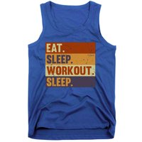 Eat Sleep Workout Repeat Funny Gift Funny Vintage Bodybuilder Gym Meaningful Gif Tank Top