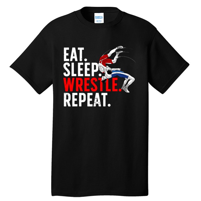 Eat Sleep Wrestle Repeat Tall T-Shirt