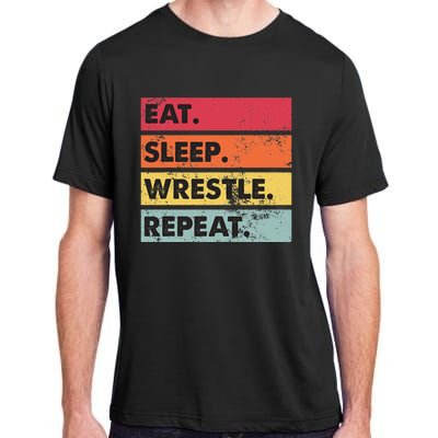 Eat Sleep Wrestle Repeat Funny Wrestling Wrestler  Adult ChromaSoft Performance T-Shirt