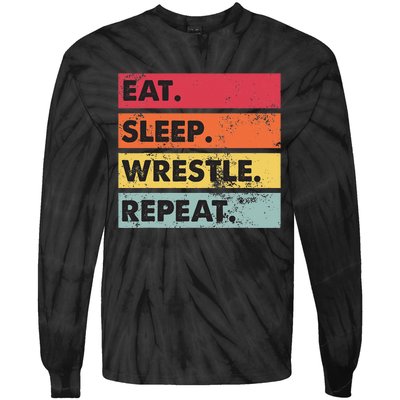 Eat Sleep Wrestle Repeat Funny Wrestling Wrestler  Tie-Dye Long Sleeve Shirt