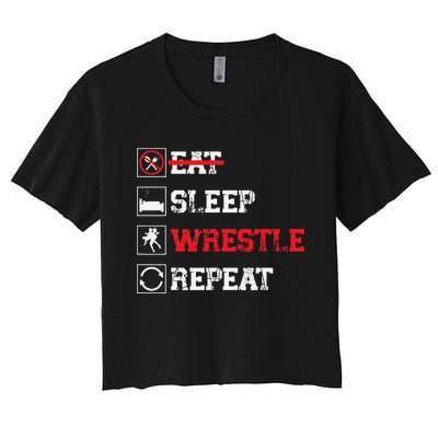 Eat Sleep Wrestle Repeat Funny Wrestling Wrestler  Women's Crop Top Tee