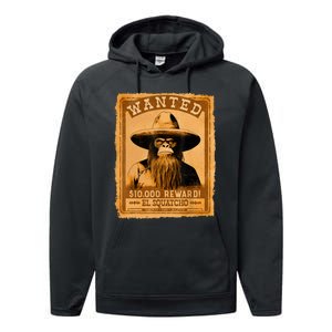 El Squatcho Wanted Poster – Western Bigfoot Funny Sasquatch Performance Fleece Hoodie