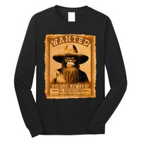 El Squatcho Wanted Poster – Western Bigfoot Funny Sasquatch Long Sleeve Shirt