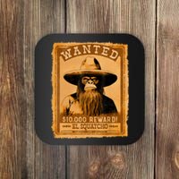 El Squatcho Wanted Poster – Western Bigfoot Funny Sasquatch Coaster