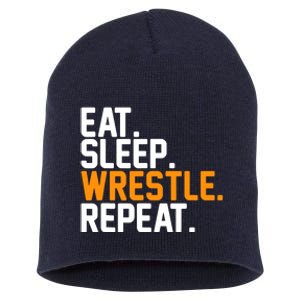 Eat Sleep Wrestle Repeat Wrestling Wrestler Funny Gift Short Acrylic Beanie