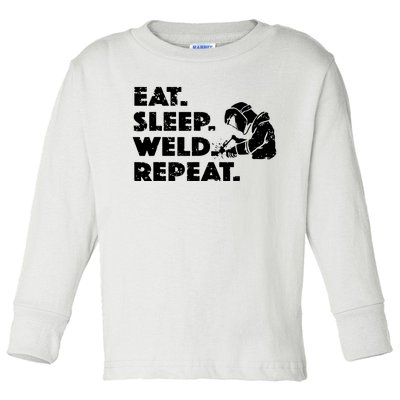 Eat Sleep Weld Repeat Funny Welder Toddler Long Sleeve Shirt