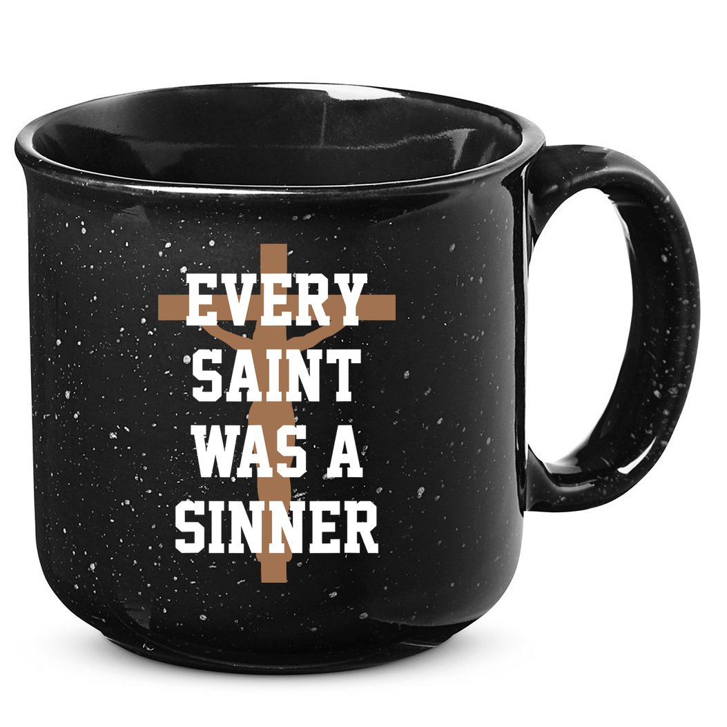 Every Saint Was A Sinner 15oz Campfire Ceramic Mug