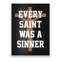 Every Saint Was A Sinner Poster