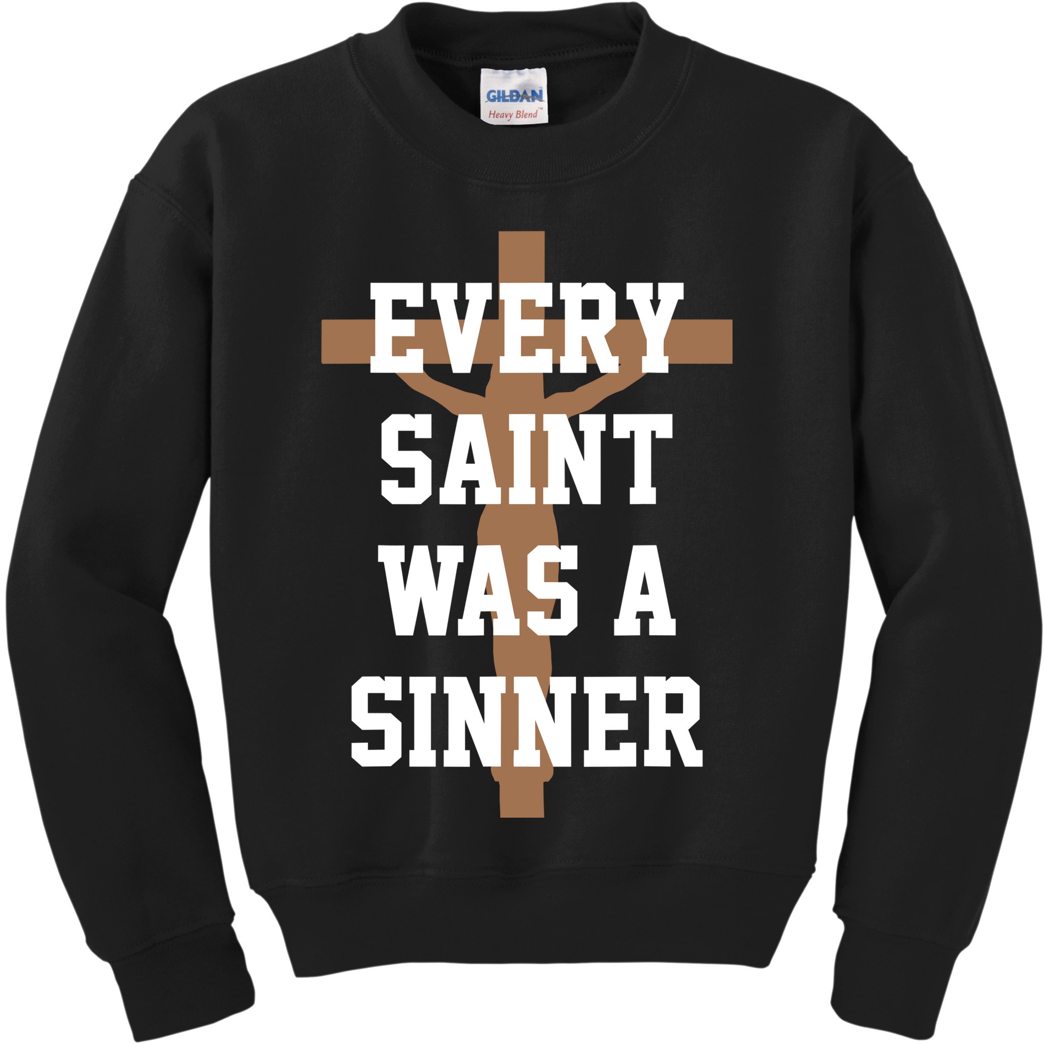 Every Saint Was A Sinner Kids Sweatshirt