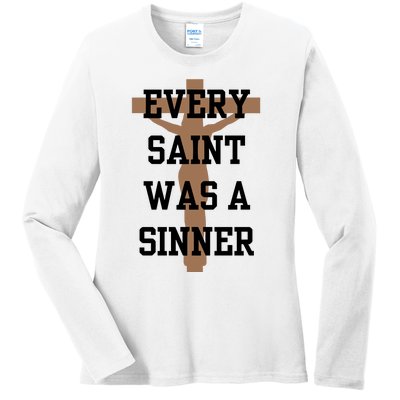 Every Saint Was A Sinner Ladies Long Sleeve Shirt