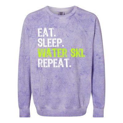 Eat Sleep Water Ski Repeat Skiing Skier Funny Waterski Funny Gift Colorblast Crewneck Sweatshirt