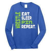 Eat Sleep Wrestle Repeat Wrestling Warm Up Gift Long Sleeve Shirt