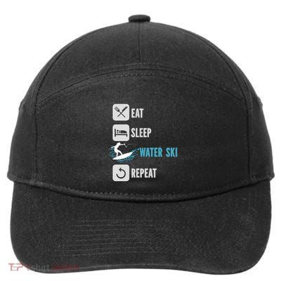 Eat Sleep Waterski Repeat Water Sports Skiing Gift 7-Panel Snapback Hat