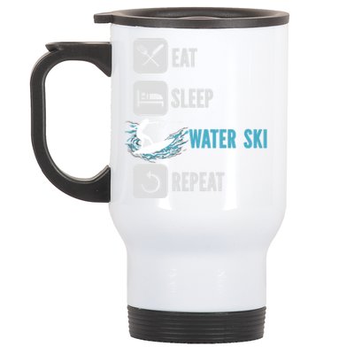 Eat Sleep Waterski Repeat Water Sports Skiing Gift Stainless Steel Travel Mug