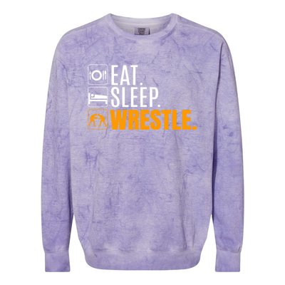 Eat Sleep Wrestle Quote Gift For Wrestler Wrestling Funny Gift Colorblast Crewneck Sweatshirt