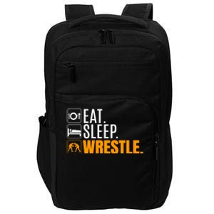 Eat Sleep Wrestle Quote Gift For Wrestler Wrestling Funny Gift Impact Tech Backpack