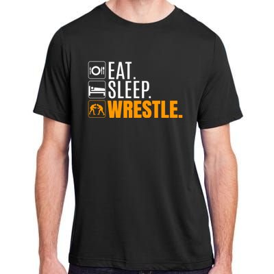 Eat Sleep Wrestle Quote Gift For Wrestler Wrestling Funny Gift Adult ChromaSoft Performance T-Shirt