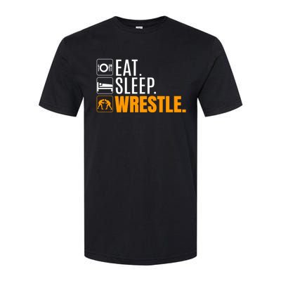 Eat Sleep Wrestle Quote Gift For Wrestler Wrestling Funny Gift Softstyle CVC T-Shirt