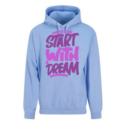 Everything Start With A Dream Unisex Surf Hoodie