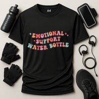 Emotional Support Water Bottle Cooling Performance Crew T-Shirt