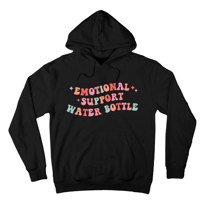 Emotional Support Water Bottle Hoodie