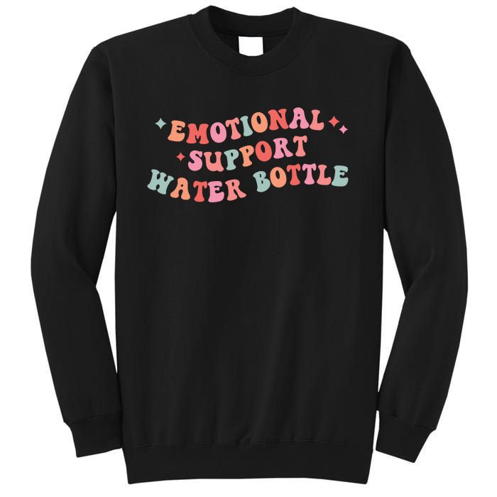 Emotional Support Water Bottle Sweatshirt