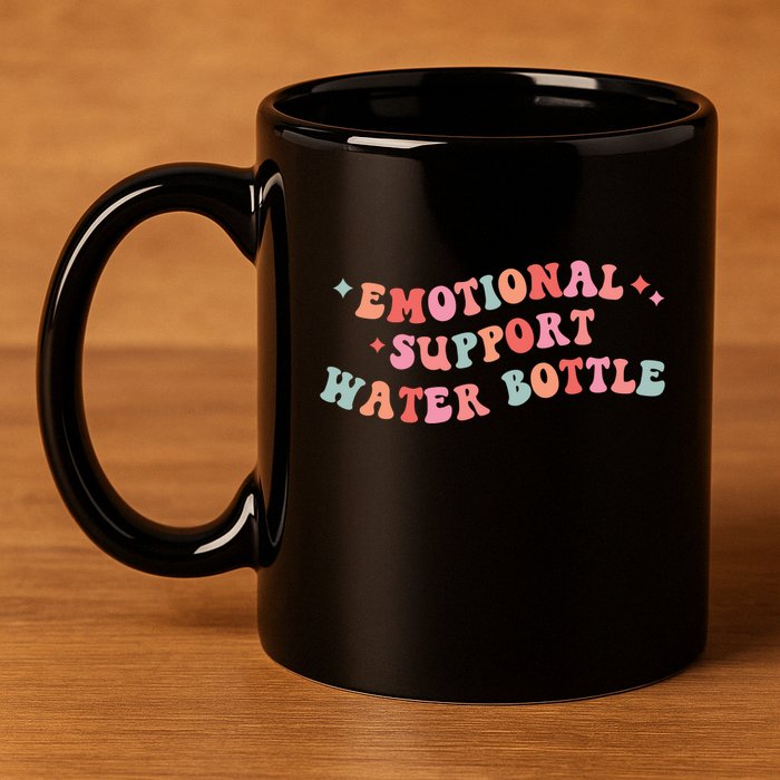 Emotional Support Water Bottle 11oz C Handle Ceramic Mug