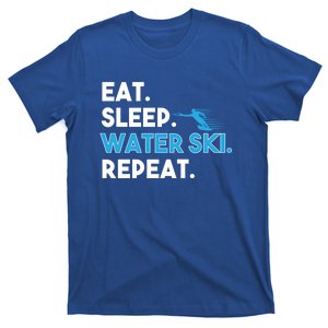 Eat Sleep Water Ski Repeat Funny Water Skier Skiing Lover Gift T-Shirt