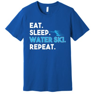 Eat Sleep Water Ski Repeat Funny Water Skier Skiing Lover Gift Premium T-Shirt