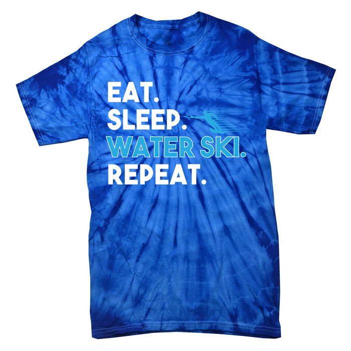 Eat Sleep Water Ski Repeat Funny Water Skier Skiing Lover Gift Tie-Dye T-Shirt