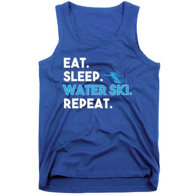 Eat Sleep Water Ski Repeat Funny Water Skier Skiing Lover Gift Tank Top