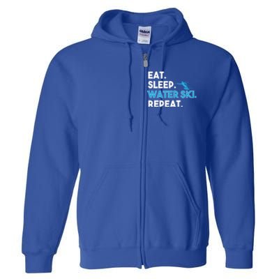 Eat Sleep Water Ski Repeat Funny Water Skier Skiing Lover Gift Full Zip Hoodie