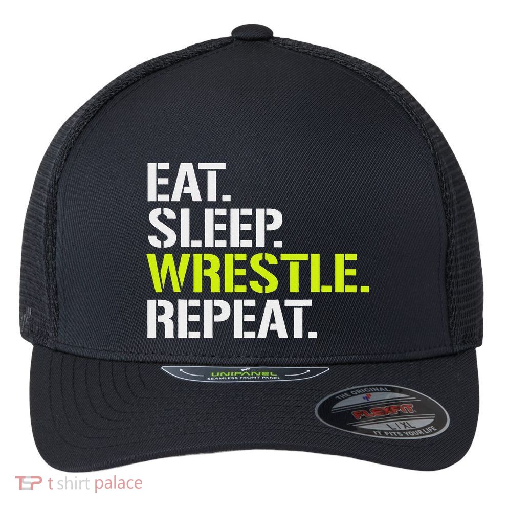 Eat Sleep Wrestle Repeat Cool Wrestling Flexfit Unipanel Trucker Cap