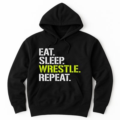 Eat Sleep Wrestle Repeat Cool Wrestling Hoodie