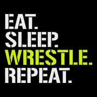 Eat Sleep Wrestle Repeat Cool Wrestling Button