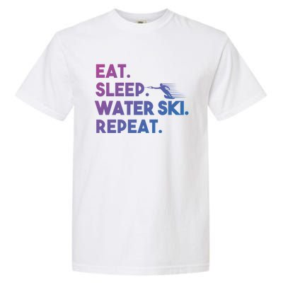 Eat Sleep Water Ski Repeat Funny Water Skier Skiing Lover Cool Gift Garment-Dyed Heavyweight T-Shirt