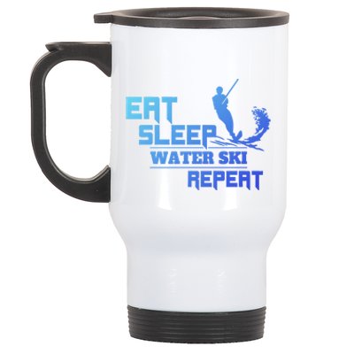 Eat Sleep Water Ski Repeat Water Skiing Wakeboarding Funny Gift Stainless Steel Travel Mug