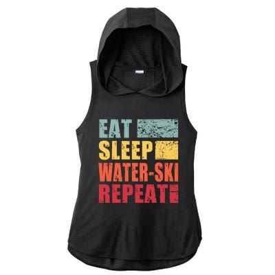 Eat Sleep WaterSki Repeat Gift Ladies PosiCharge Tri-Blend Wicking Draft Hoodie Tank