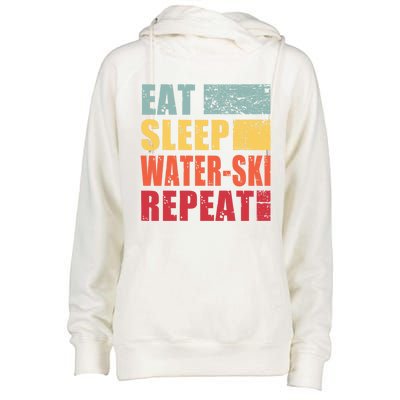 Eat Sleep WaterSki Repeat Gift Womens Funnel Neck Pullover Hood